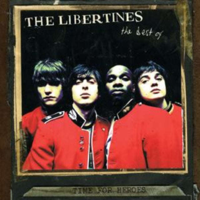 Libertines - Time For Heroes: Best Of (CD)