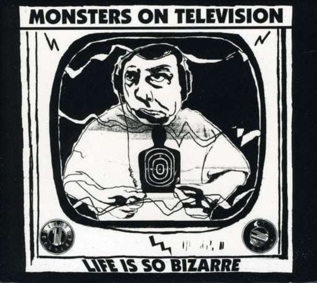 Monsters On Television - Life Is So Bizarre (CD)