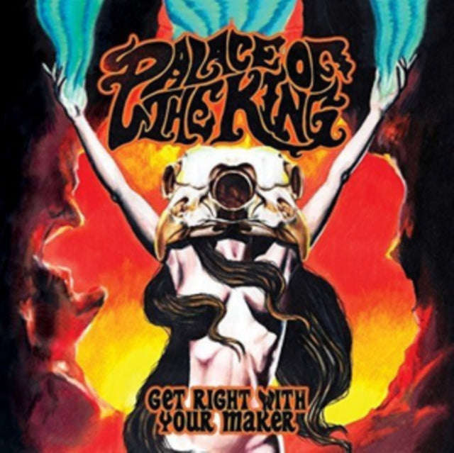 Palace Of The King - Get Right With Your Maker (CD)