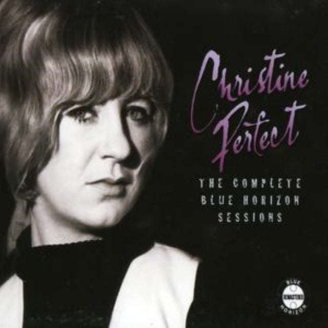Christine Perfect - The Complete Blue Horizon Sessions (CD)