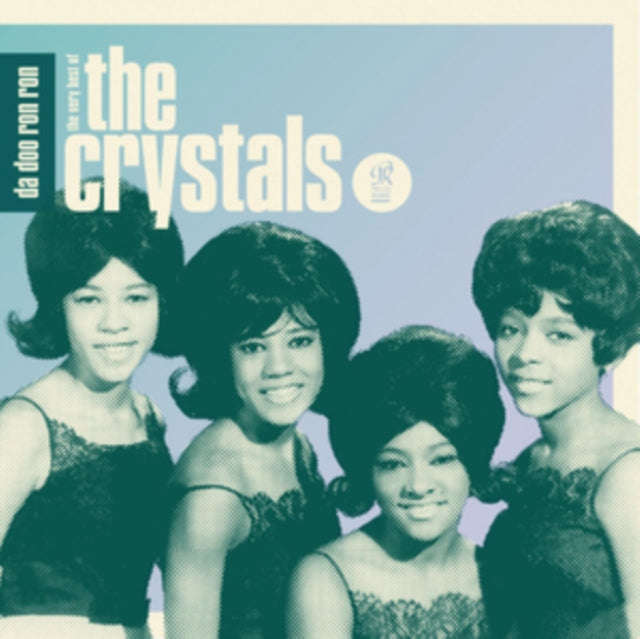 Crystals - Da Doo Ron Ron - The Very Best Of (CD)