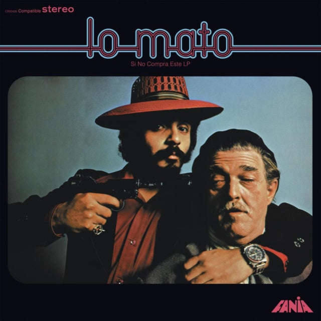 Willie Colon / Hector Lavoe - Lo Mato (Si No Compra Este Lp) (Vinyl)