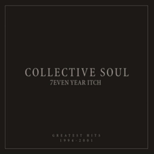 Collective Soul - 7Even Year Itch: Greatest Hits. 1994-2001 (Vinyl)