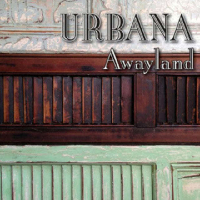Urbana - Awayland (CD)