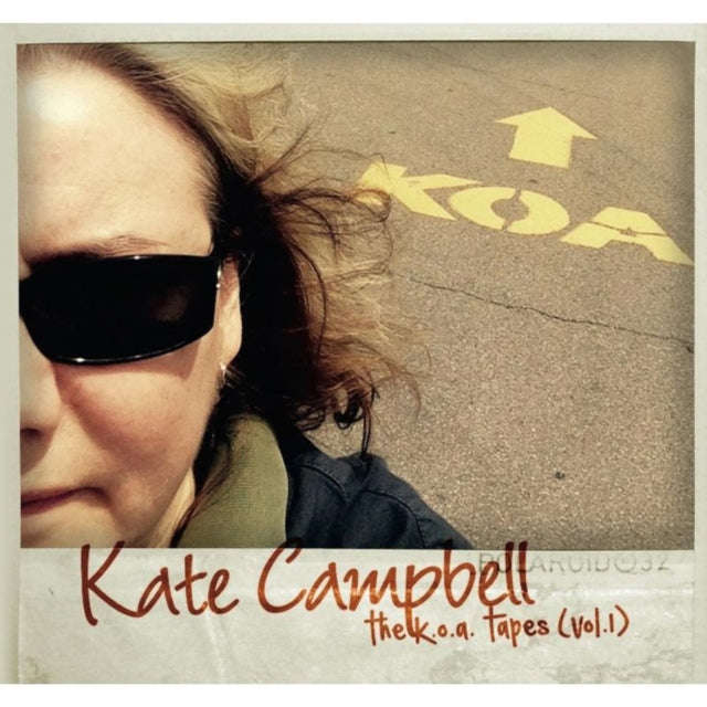 Kate Campbell - The K.O.A Tapes (Vol. 1) (CD)