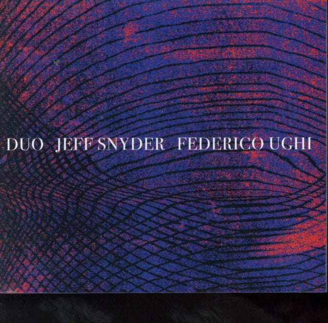 Jeff Snyder & Federico Ughi - Duo (CD)