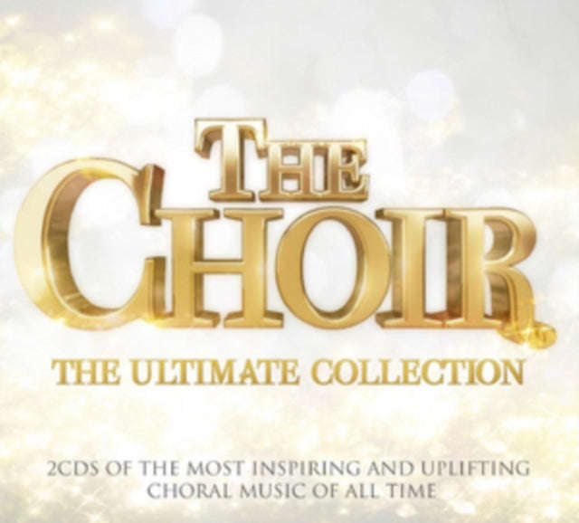 Various Artists - The Choir - The Ultimate Collection (CD)