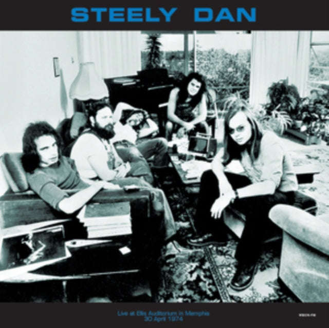Steely Dan - Live At Ellis Auditorium In Memphis April 30. 1974 Wbcn-Fm (Vinyl)