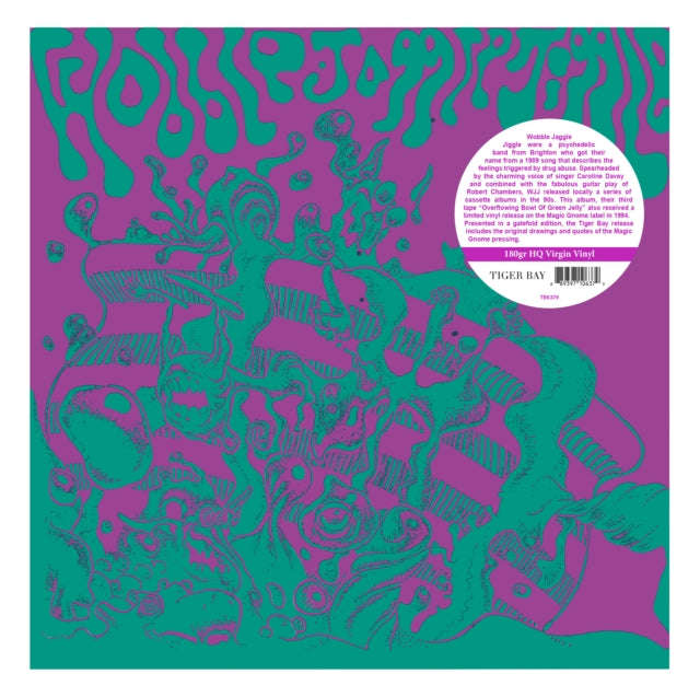 Wobble Jaggle Jiggle - Overflowing Bowl Of Green Jelly (Vinyl)