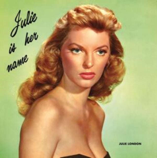 Julie London - Julie Is Her Name (Vinyl)