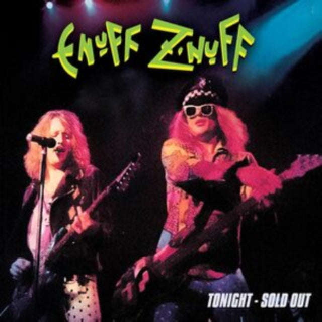 Enuff Znuff - Tonight - Sold Out (CD)