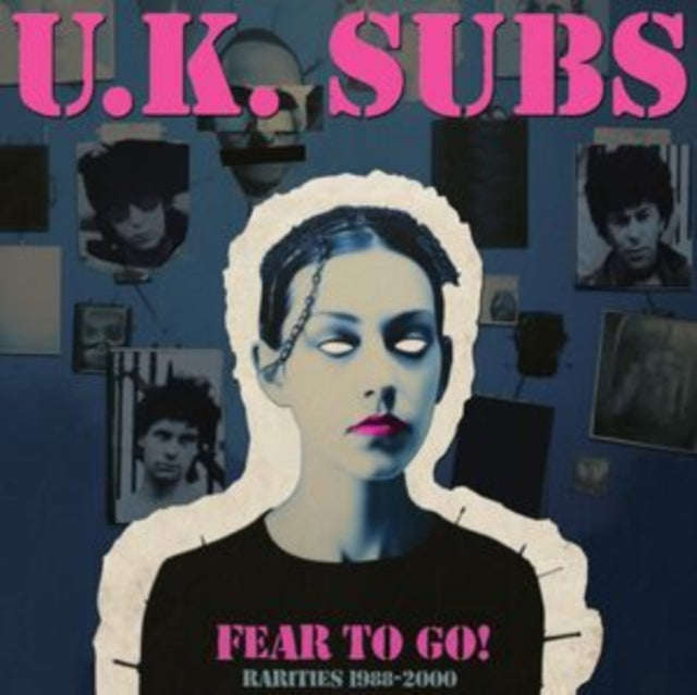 UK Subs - Fear To Go! Rarities 1988-2000 (Vinyl)