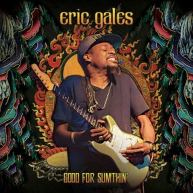 Eric Gales - Good For Sumthin (Deluxe Edition) (CD)