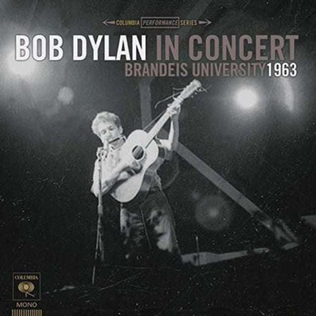 Bob Dylan - In Concert - Brandeis University 1963 (Vinyl)