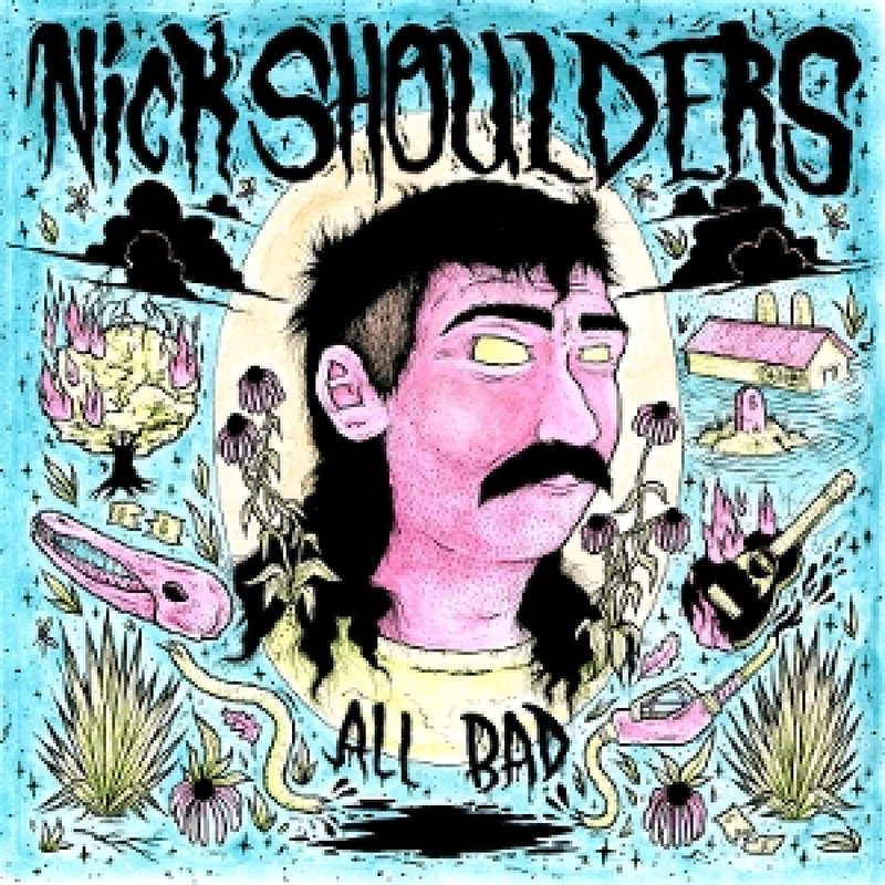 Nick Shoulders - All Bad (Transparent Pink Vinyl) (Vinyl)