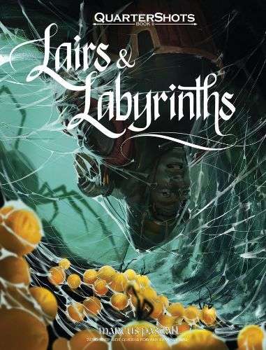 Quartershots Book II Lairs & Labyrinths (Board Games)