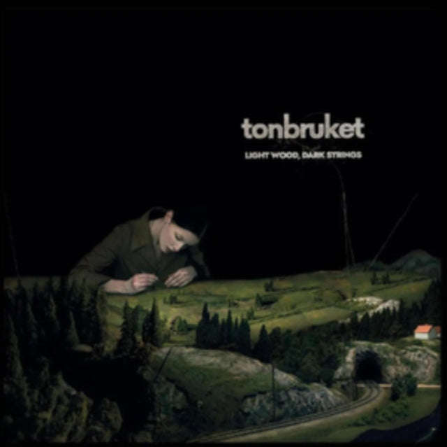 Tonbruket - Light Wood. Dark Strings (CD)