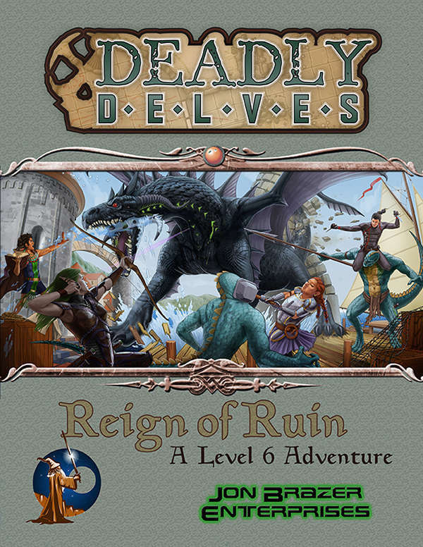 Deadly Delves Reign if Ruin Swords & Wizardry (RPGs)