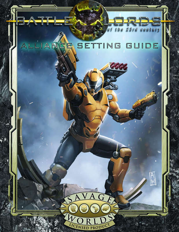Battlelords of the 23rd Century RPG for Savage Worlds Alliance Setting Guide (RPGs)