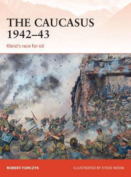 Campaigns 281 The Caucasus 1942-43 Paperback (Books)