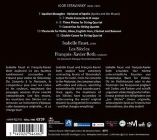 Isabelle Faust / Francois-Xavier Roth / Les Siecles - Stravinsky: Violin Concerto & Chamber Works...