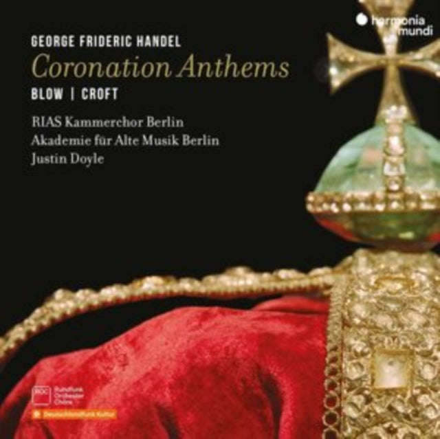 Akademie Fur Alte Musik Berlin / Justin Doyle / Rias Kammerchor - Handel: Coronation Anthems (CD)