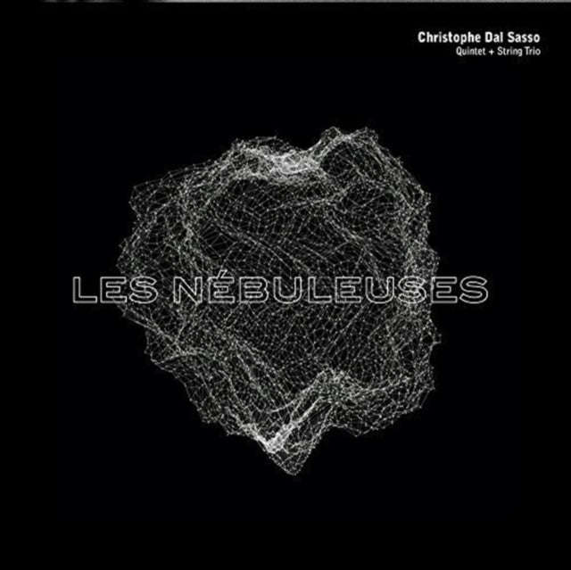 Christopher Dal Sasso - Les Nebuleuses (CD)