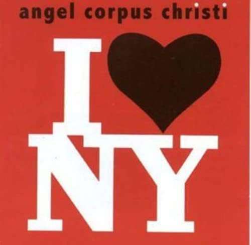 Angel Corpus Christi - I Love Ny (CD)