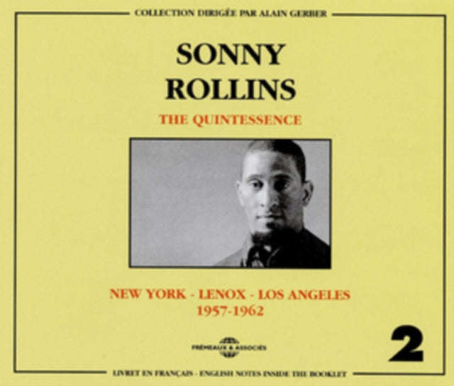 Sonny Rollins - The Quintessence Vol. 2 1957-1962 (New York - Lenox - Los Angeles) (CD)