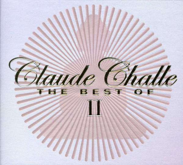 Claude Challe - The Best Of II (CD)