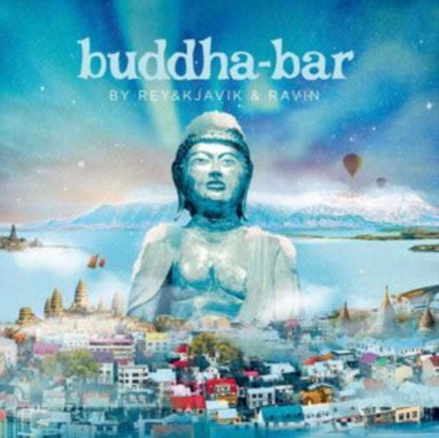 Various Artists - Buddha Bar By Rey&Kjavik & Ravin (CD)