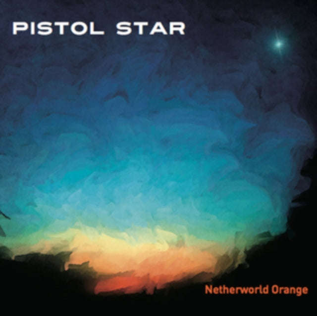 Pistol Star - Netherworld Orange (CD)