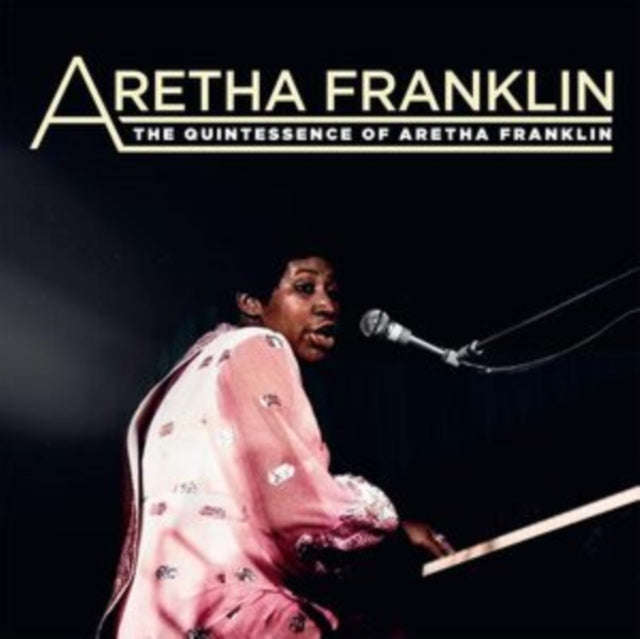 Aretha Franklin - The Quintessence Of (Vinyl)