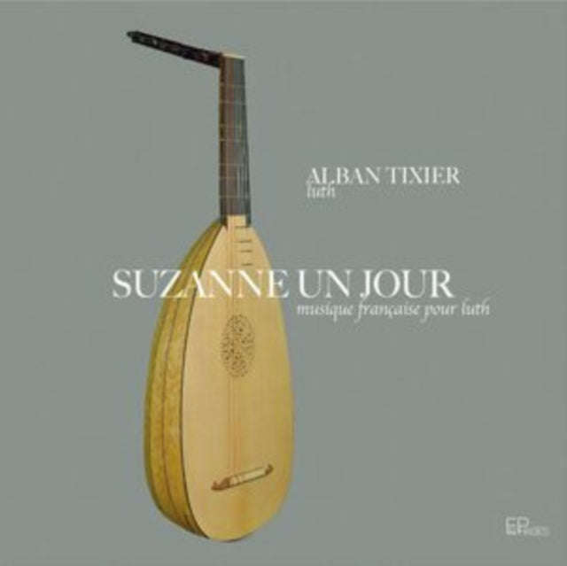 Alban Tixier / Evelyne Moser / Laurent Tixier - Suzanne Un Jour (CD)