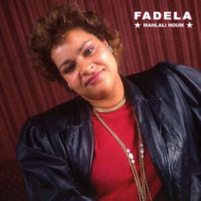 Fadela - Mahlali Noum (Vinyl)