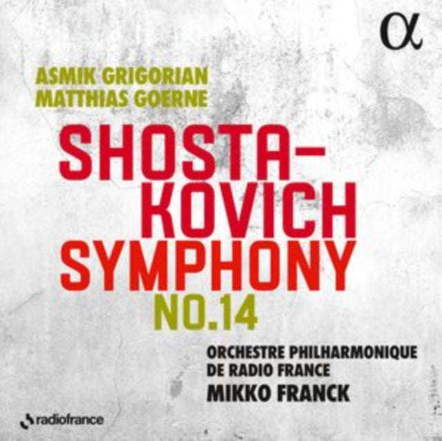Orchestre Philharmonique De Radio France / Mikko Franck / Asmik Grigorian / Matthias Goerne - Sho...