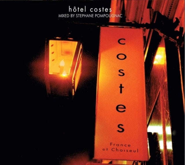 Stephane Pompougnac - Hotel Costes 1 (France & Choiseul) (CD)