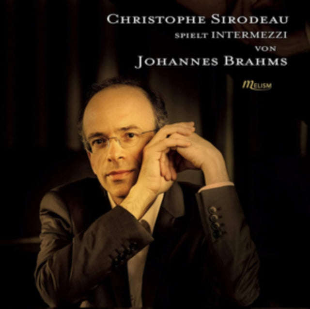 Christopher Sirodeau - Spielt Intermezzi Von Johannes Brahms (CD)