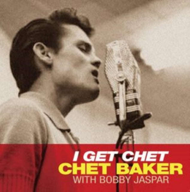 Chet Baker - I Get Chet (Clear Vinyl) (Vinyl)