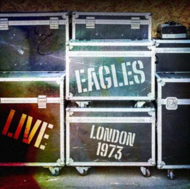 Eagles - Live London 1973 (CD)
