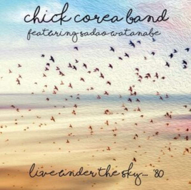 Chick Corea Band - Live Under The Sky... 80 (CD)