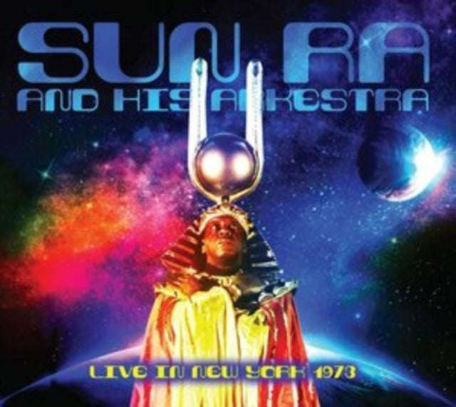Sun Ra And His Arkestra - Live In New York 1973 (CD)