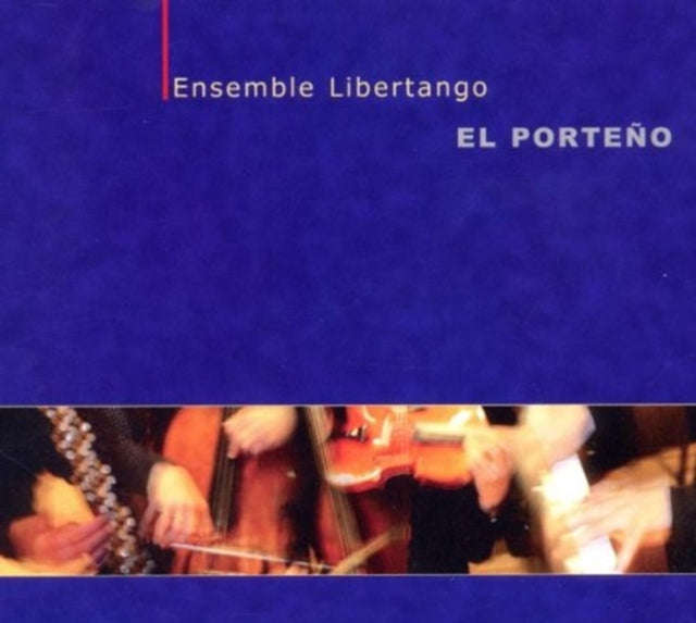 Ensemble Libertango - El Porteno (CD)