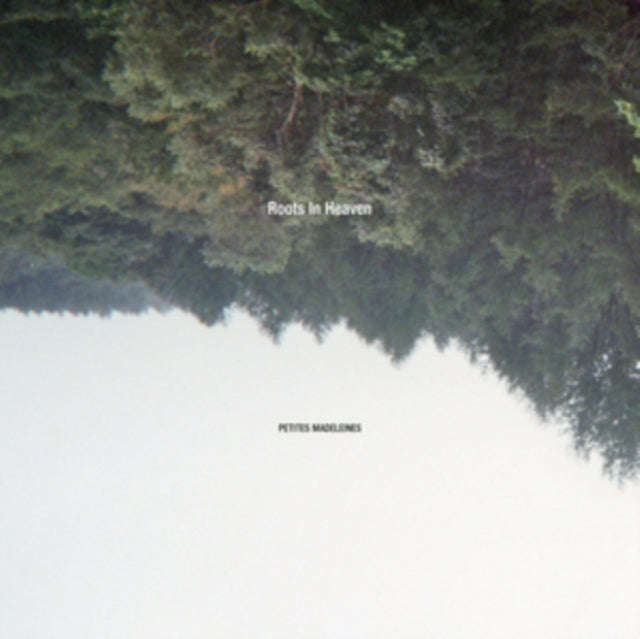Roots In Heaven - Petites Madeleines (CD)