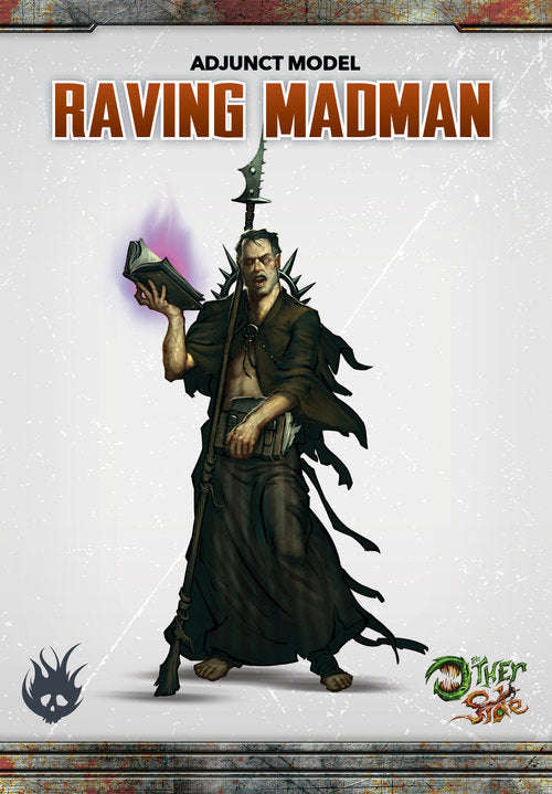The Other Side Raving Madman (Miniatures)