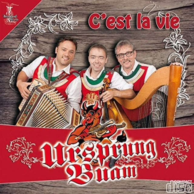 Ursprung Buam - CEst La Vie (CD)