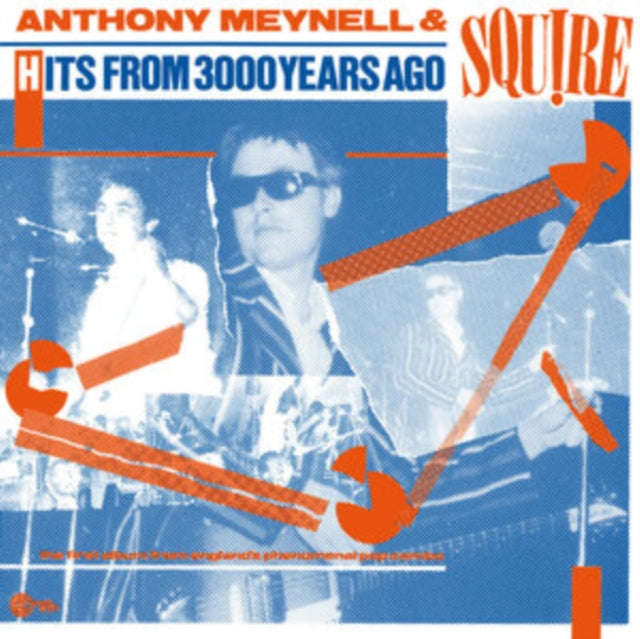 Anthony Meynell & Squire - Hits From 3000 Years Ago (Vinyl)