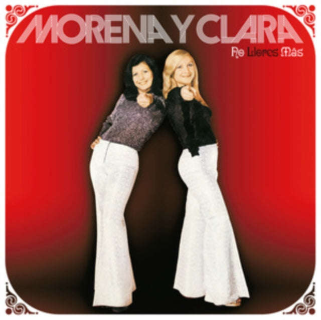 Morena Y Clara - No Llores Mas (Vinyl)