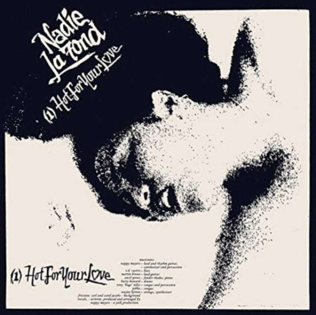 Nadie La Fond - Hot For Your Love / Jealousy (Vinyl Single)