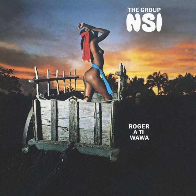 Group Nsi - Roger A Ti Wawa (Vinyl)